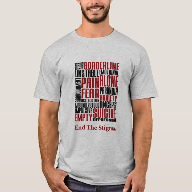 Avsluta Stigma-gränsens personlighetsstörning T Shirt (Framsida)