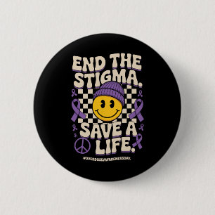 Avsluta Stigmatisera Rädda Ett Liv Groovy Overdos Knapp