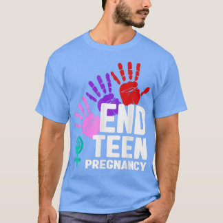 Avsluta Tonåring Gravid Tonåring Gravid Prevention T Shirt