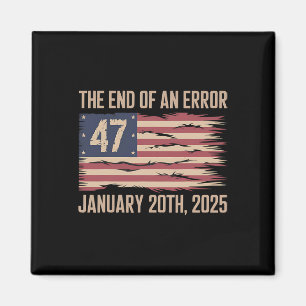 Avslutande av ett fel 20 januari 2025 President In Magnet