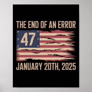 Avslutande av ett fel 20 januari 2025 President In Poster