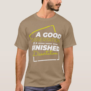 Avslutat dissertering Phd student gift2 T Shirt