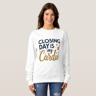 Avslutningsdag är min kondition Realtor T Shirt