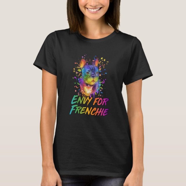 Avund for Frenchie Rädding Hund Fransk Bulldog Ado T Shirt (Framsida)