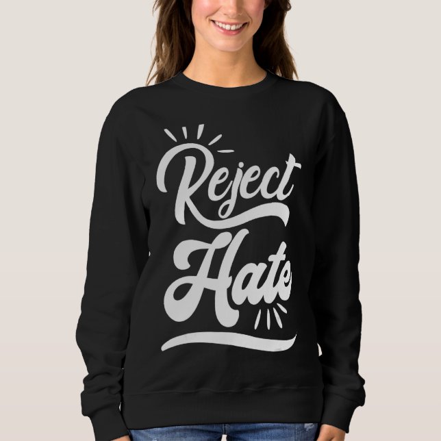 Avvisa Hate Social-inkludering T Shirt (Framsida)