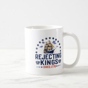Avvisar kungar sedan 1776 Vintage patriotisk Inga Kaffemugg