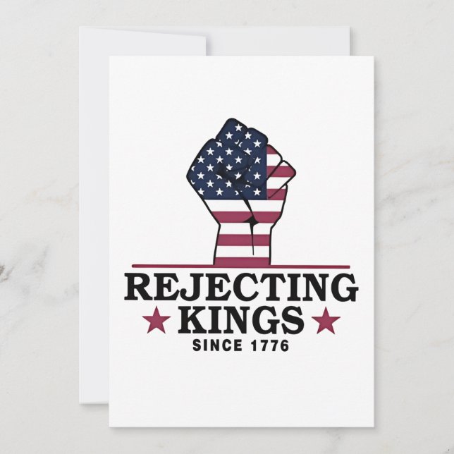 Avvisning av Kung sedan 1776 Antitrumpeter 4:e jul Inbjudningar (Framsida)