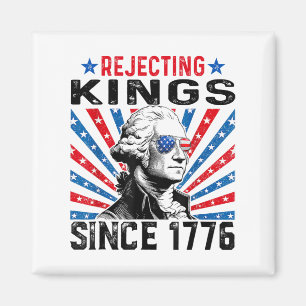 Avvisning av Kung sedan 1776 av USA flagga Vin, st Magnet