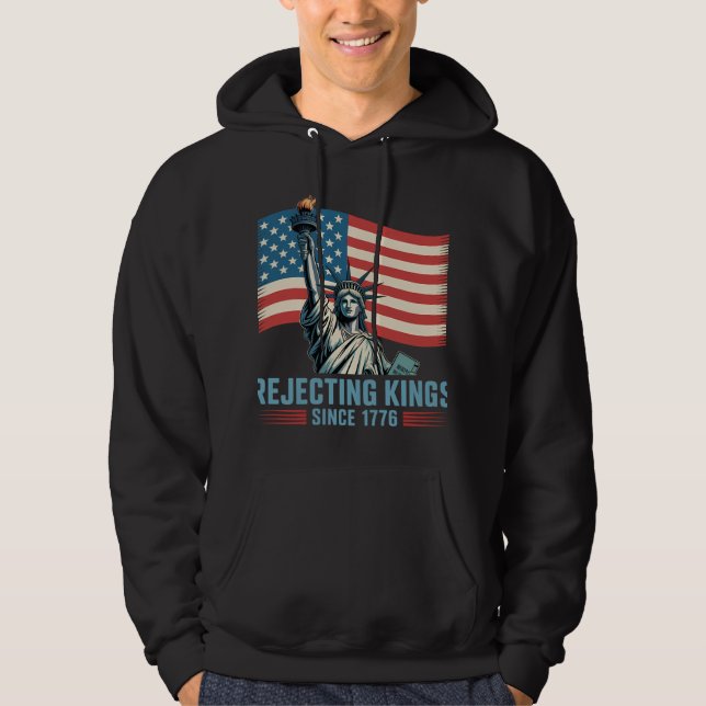 Avvisning av Kung sedan 1776 Hoodie (Framsida)