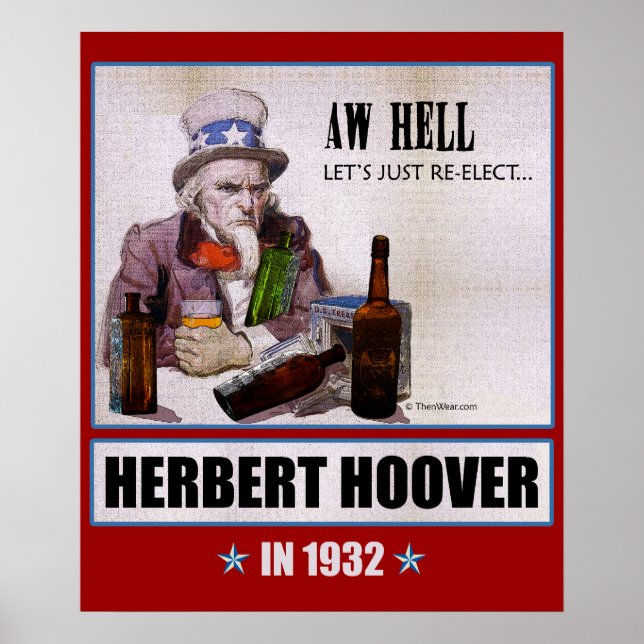 "Aw Fan, Låt oss, Re-Elect Herbert Hoover" Poster (Framsidan)