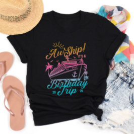 Aw Frakt Anpassningsbar Birthday Cruise Group Matc T Shirt