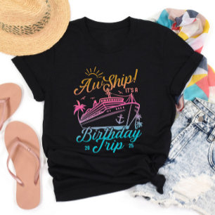 Aw Frakt Anpassningsbar Birthday Cruise Group Matc T Shirt