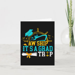 Aw Frakt Det är en Grad Resa Studenten Cruise Frak Kort