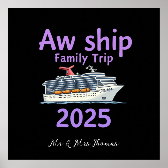 Aw Frakt Family Resa 2025 Ultimate Cruise Äventyr Poster (Framsidan)