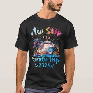 AW Frakt sin bil Resa 2025 Cruise Family Vacat T Shirt