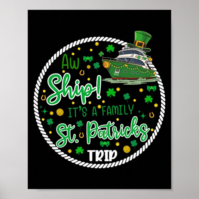 Aw It's A Saint Partrick Cruise Trip Family Reunio Poster (Framsidan)