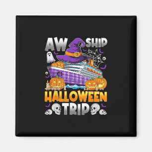 Aw Ship Halloween-resa Kryssning Squad cruising be Magnet