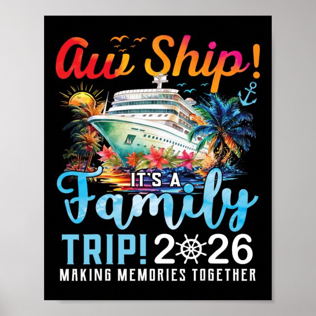 Aw Ship It's A Family Trip 2026 Family Matching Cr Poster (Framsidan)
