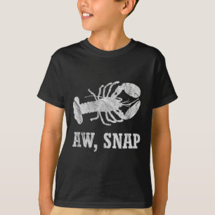 Aw Snap Funny Lobster Pun Novelty Graphic T Shirt