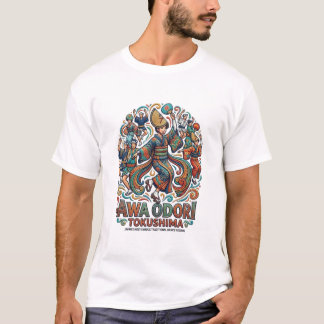 AWA ODORI DANCE FESTIVAL TOKUSHIMA JAPAN T SHIRT