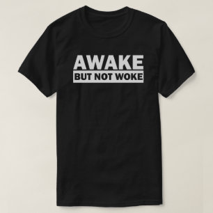 AWAKE MEN INTE WOKE T-Shirt