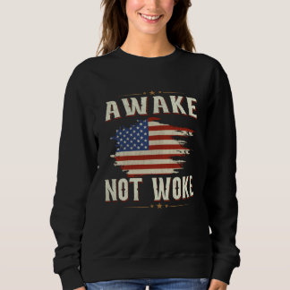 Awake Not Woke American Flags Awake Not Woke T Shirt