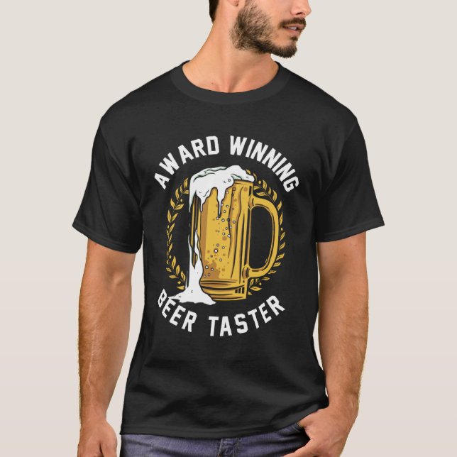 Award Winning Beer Taster T Shirt (Framsida)