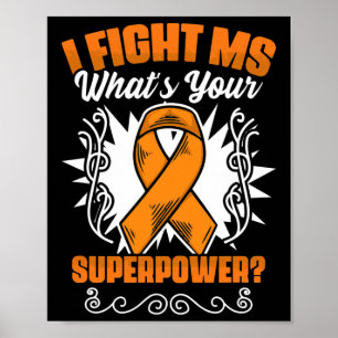 Awareness Många Sclerosis Survivor Poster
