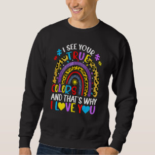 Awareness Rainbow Jag ser ditt sanna Färg Pu Lång Ärmad Tröja