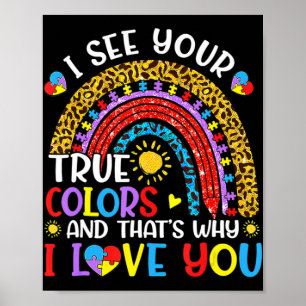 Awareness Rainbow Jag ser ditt sanna Färg Pu Poster