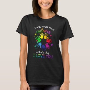Awareness Rainbow Jag ser ditt sanna Färg Pu T Shirt