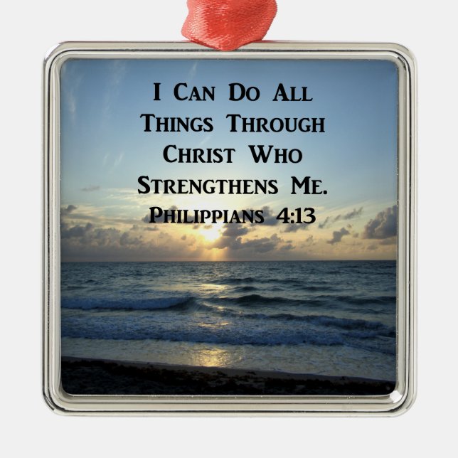 AWE-INSPIRING PHILIPPIANS 4:13 SCRIPTURE VERSE JULGRANSPRYDNAD METALL (Framsidan)