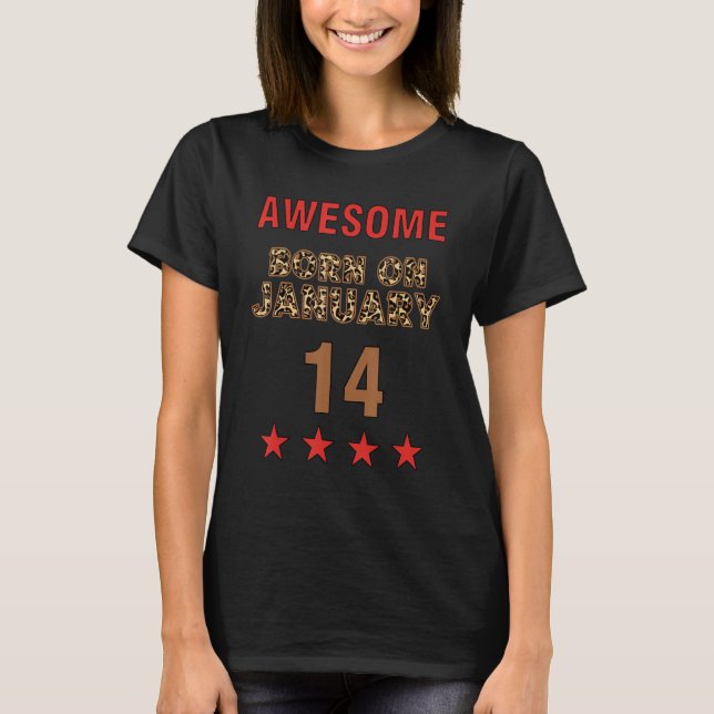 Awesome born on 14th January 14 Leopard Print Janu T Shirt (Framsida)