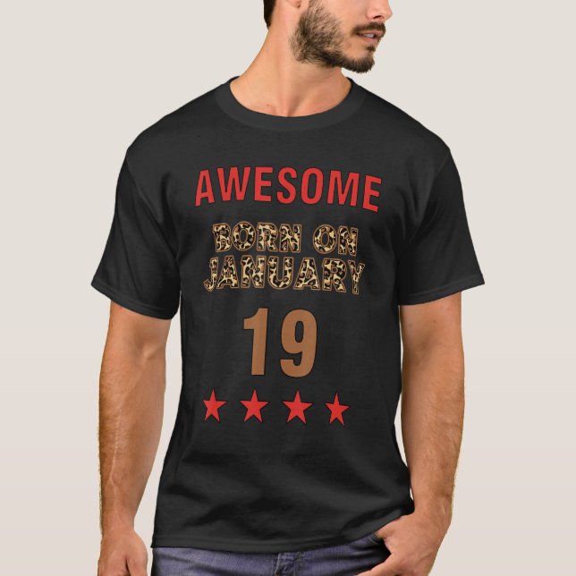 Awesome born on 19th January 19 Leopard Print Janu T Shirt (Framsida)
