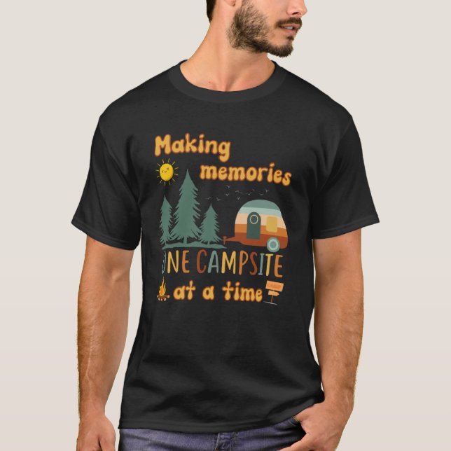 Awesome Camping Making Memories One Campsite At A  T Shirt (Framsida)