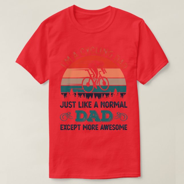 Awesome Cycling Dad Funny Bicycle Gift T Shirt (Design framsida)