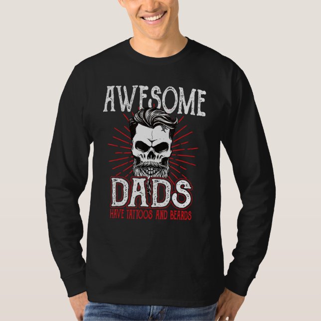 Awesome Dad's Have Tattoos Father Son Daughter Dad T Shirt (Framsida)