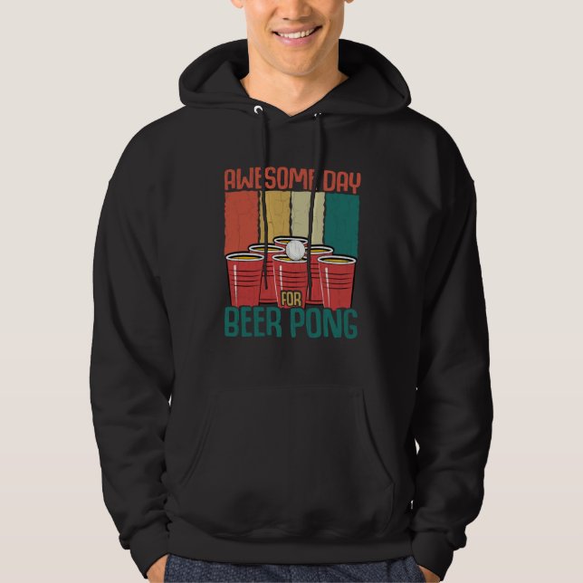 Awesome Day For Beer Pong Sports Player Graphic Hoodie (Framsida)