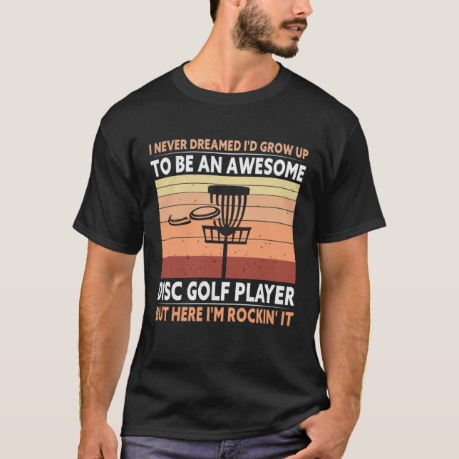 Awesome Disc Golf Player Golfing Lover Golfer Spor T Shirt (Framsida)