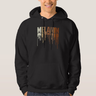 Awesome Drippin Melanin Women Pride Black History  Hoodie