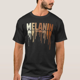 Awesome Drippin Melanin Women Pride Black History T Shirt