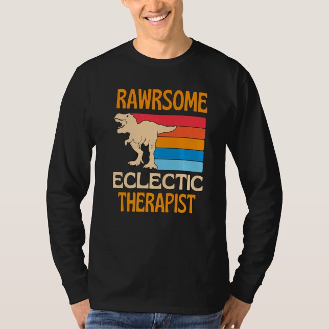 Awesome Eclectic Therapist Dinosaur T Shirt (Framsida)