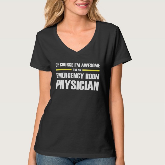 Awesome Emergency Room Physician T Shirt (Framsida)