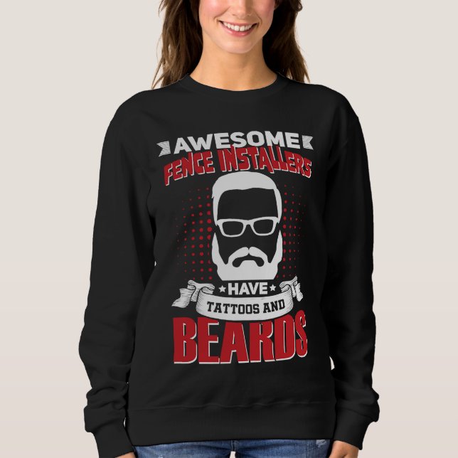 Awesome Fence Installers Job Coworker Tattoo Beard T Shirt (Framsida)