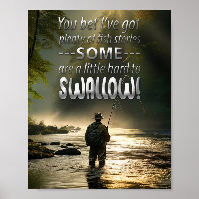 Awesome Fish Stories Fishing In A Mountain Stream Poster (Framsidan)