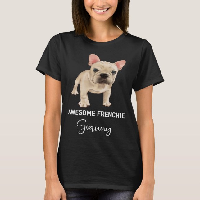 Awesome Frenchie Granny   French Bulldog T Shirt (Framsida)