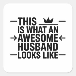 Awesome Husband Graphic Typography Fyrkantigt Klistermärke