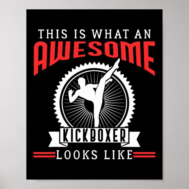 Awesome Kickboxer Kickboxing Funny Quotes Fan Gift Poster (Framsidan)