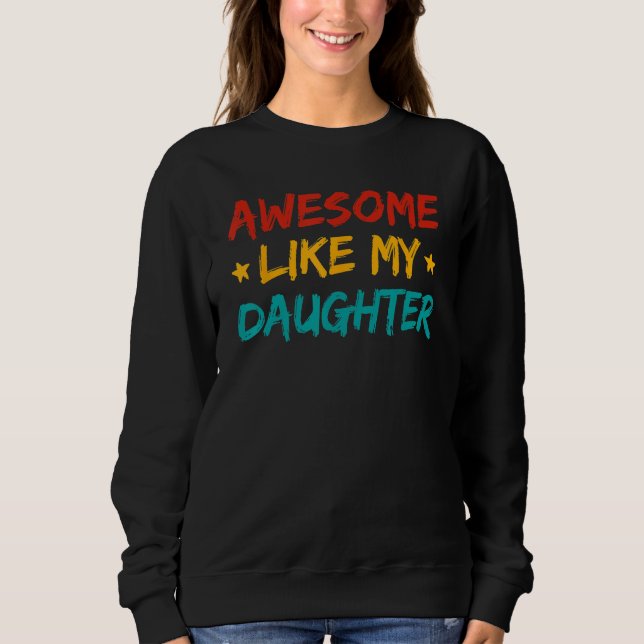 Awesome Like My Daughter Fathers Day Dad Men Ameri T Shirt (Framsida)