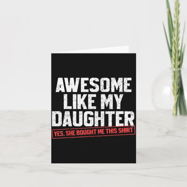 Awesome Like My Daughter Funny Dad Daddy Papa Mom  Kort (Framsida)